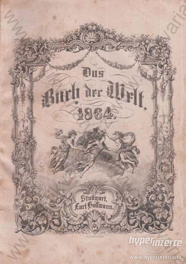 Das Buch der Welt Stuttgart 1864 bar. litografie - foto 1