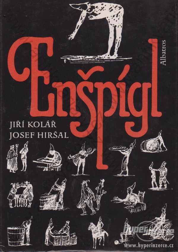 Enšpígl Jiří Kolář, Josef Hiršal - foto 1