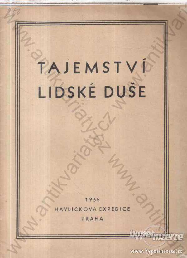 Tajemství lidské duše Boleslav Havlíček 1935 - foto 1