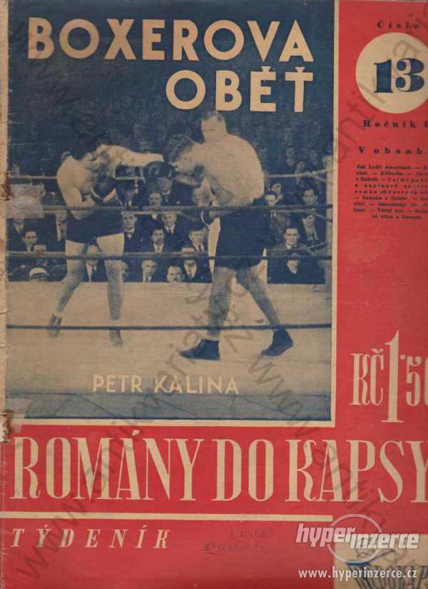 Rodokaps ročník I. č. 13 Boxerova oběť Petr Kalina - foto 1