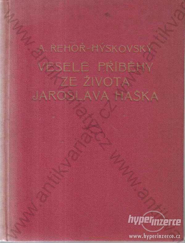 Veselé příběhy ze života Jaroslava Haška Hýskovský - foto 1