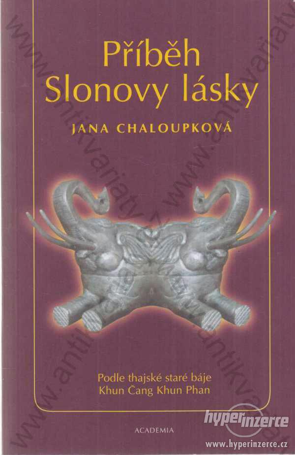 Příběh Slonovy lásky Jana Chaloupková 2001 - foto 1