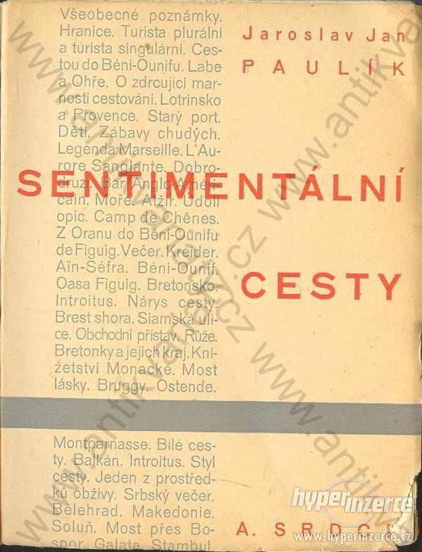 Sentimentální cesty Jaroslav Jan Paulík 1931 - foto 1