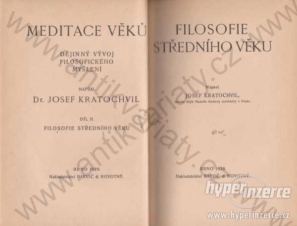 Filosofie středního věku Josef Kratochvíl 1929 - foto 1