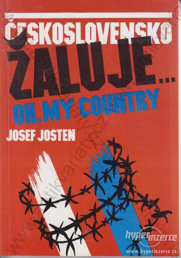 Československo žaluje Josef Josten 1993 - foto 1