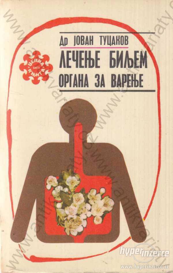 Léčba bylinami trávicí systém Dr. J. Tucakov 1972 - foto 1