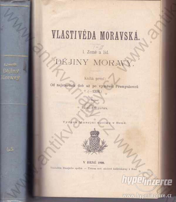 Vlastivěda moravská Rudolf Dvořák 1899, 1901, 1902 - foto 1
