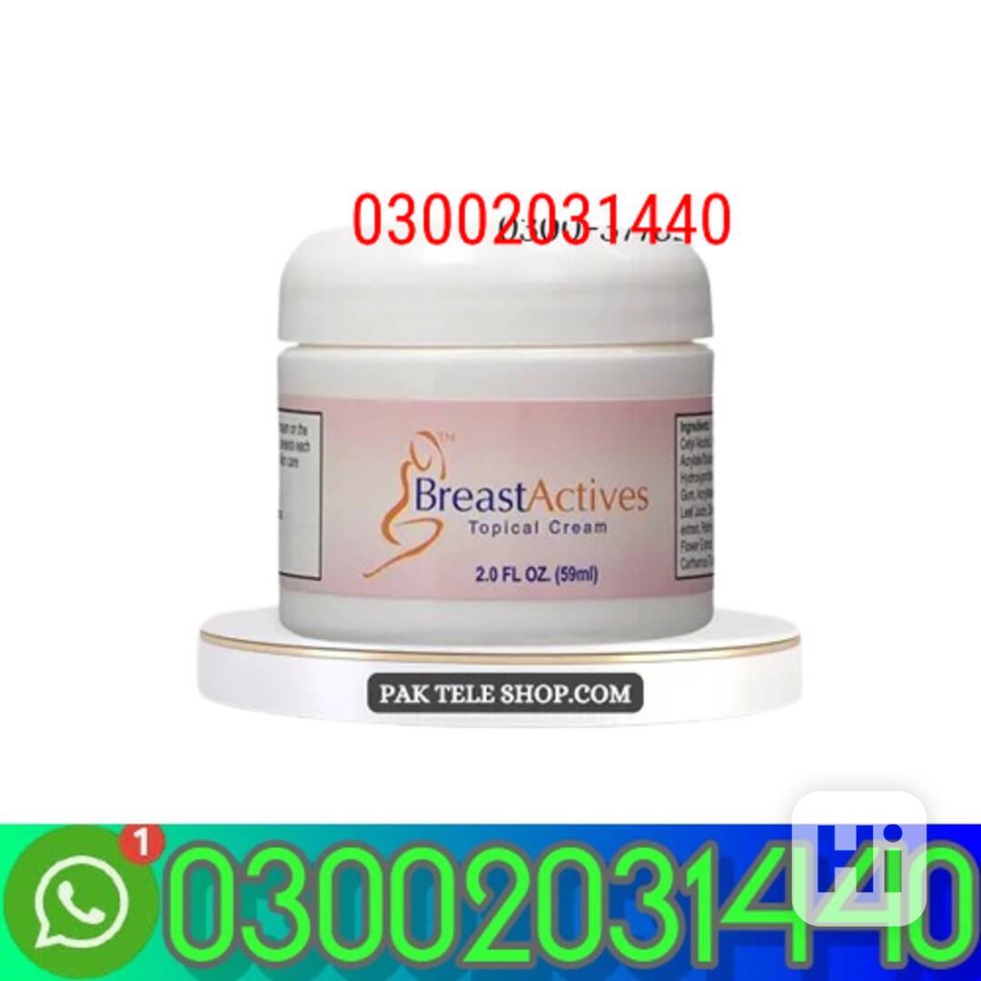 Breast Actives Cream Price in Hafizabad><03002031440~ - foto 1