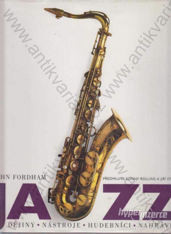 Jazz Fordham Dějiny, nástroje, hudebníci, nahrávky - foto 1