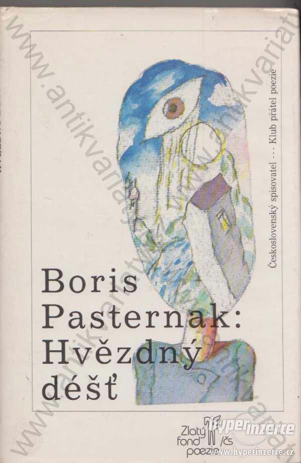Hvězdný déšť - Boris Pasternak 1989 - foto 1