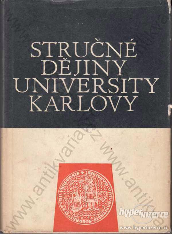 Stručné dějiny University Karlovy 1964 - foto 1