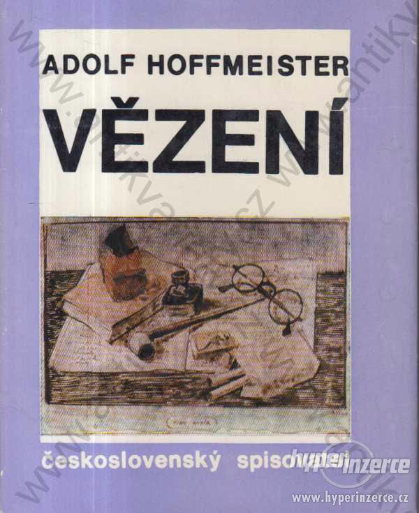 Vězení Adolf Hoffmeister Československý spisovatel - foto 1