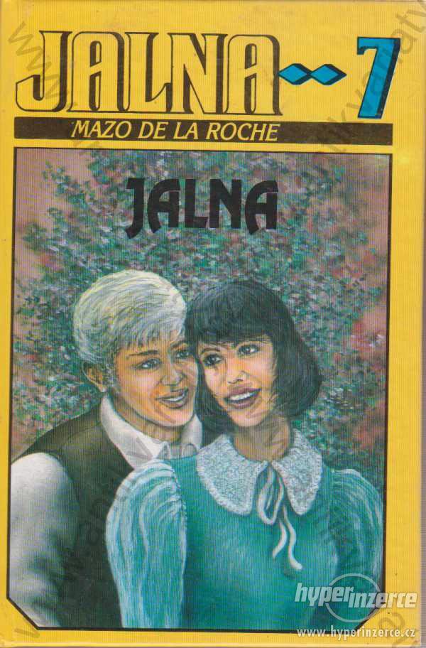 Jalna - 7 Mazo del a Roche Ivo Železný 1993 - foto 1