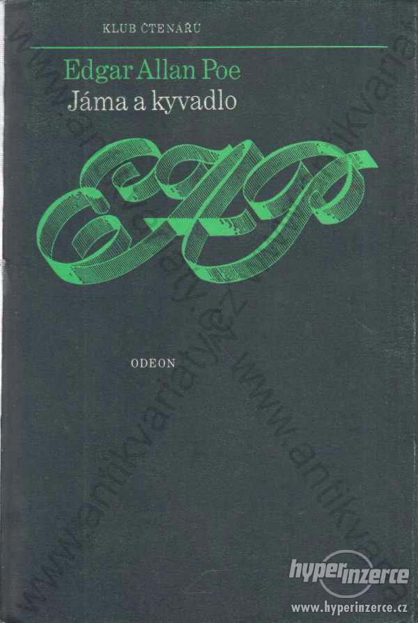 Jáma a kyvadlo a jiné povídky E. A. Poe 1978 - foto 1