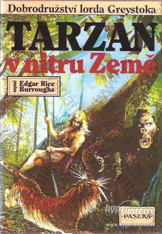 Tarzan v nitru země Edgar Rice Burroughs 1994 - foto 1