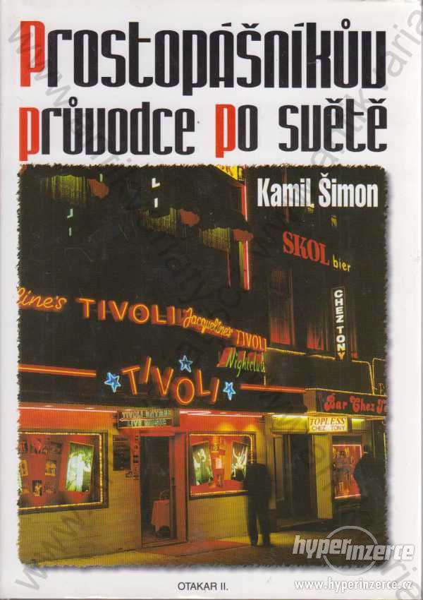 Prostopášníkův průvodce po světě Kamil Šimon 2000 - foto 1