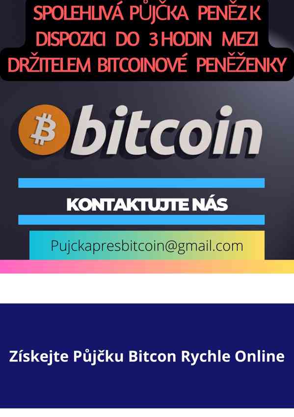 OKAMŽITÁ PŮJČKA PENĚZ PŘES BITCOIN BEZ BANKY DO 3 HODIN - foto 2