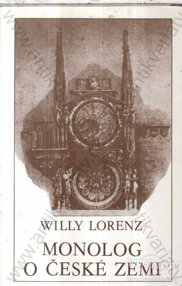 Monolog o české zemi Willy Lorenz Opus Bonum - foto 1