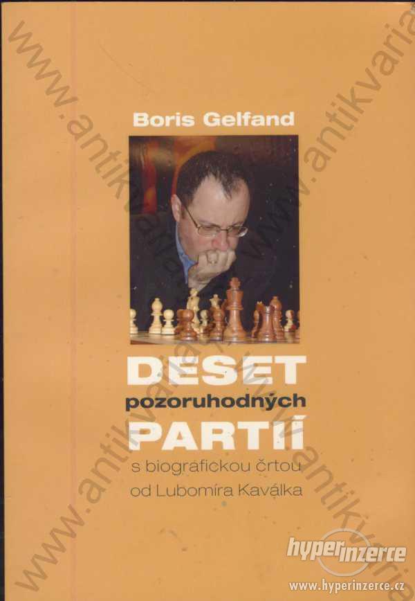 Deset pozoruhodných partií Boris Gelfand - foto 1