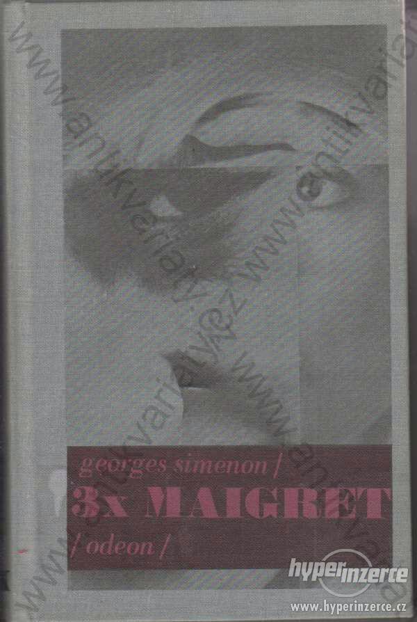 3x Maigret Georges Simenon Odeon, Praha, 1976 - foto 1
