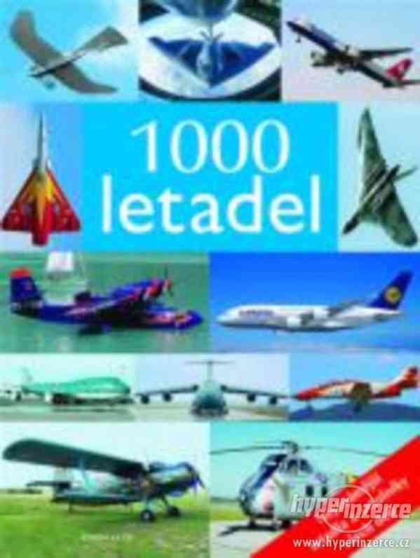 1000 letadel: Nejznámější letadla a vrtulníky všech dob - foto 1