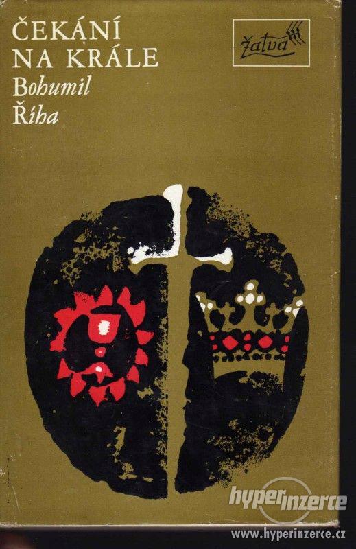 Čekání na krále  Bohumil Říha - 1.vydání - 1977 - foto 1