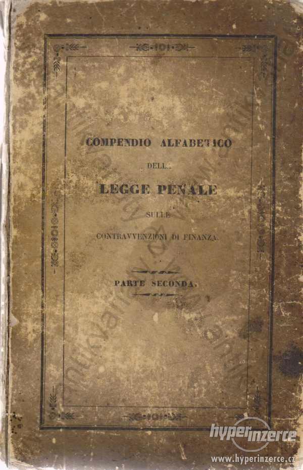 Compendio alfabetico dell legge penale sulle..1838 - foto 1