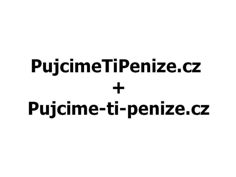 PujcimeTiPenize.cz + Pujcime-ti-penize.cz - domény na prodej
