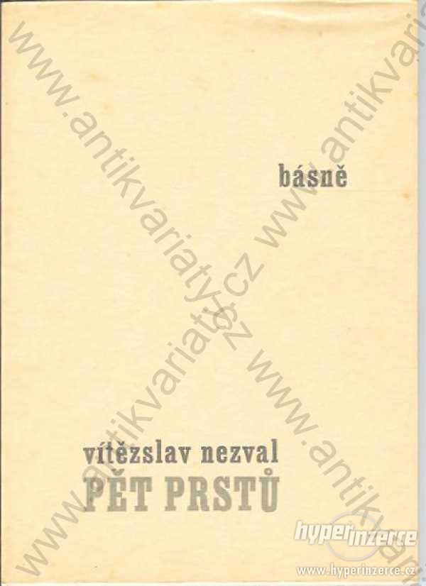 Pět prstů Vítězslav Nezval B. Kilian, Brno 1932 - foto 1