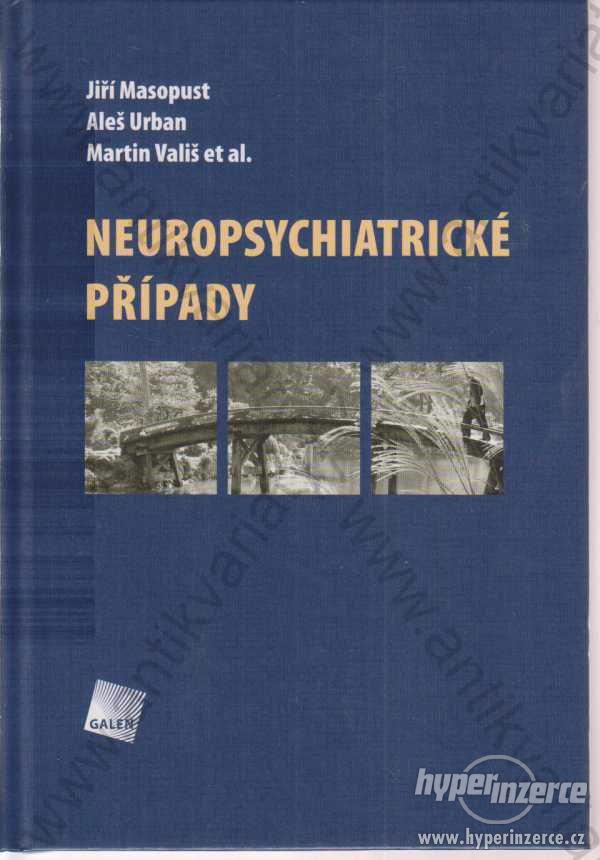 Neuropsychiatrické případy 2011 Galén, Praha - foto 1