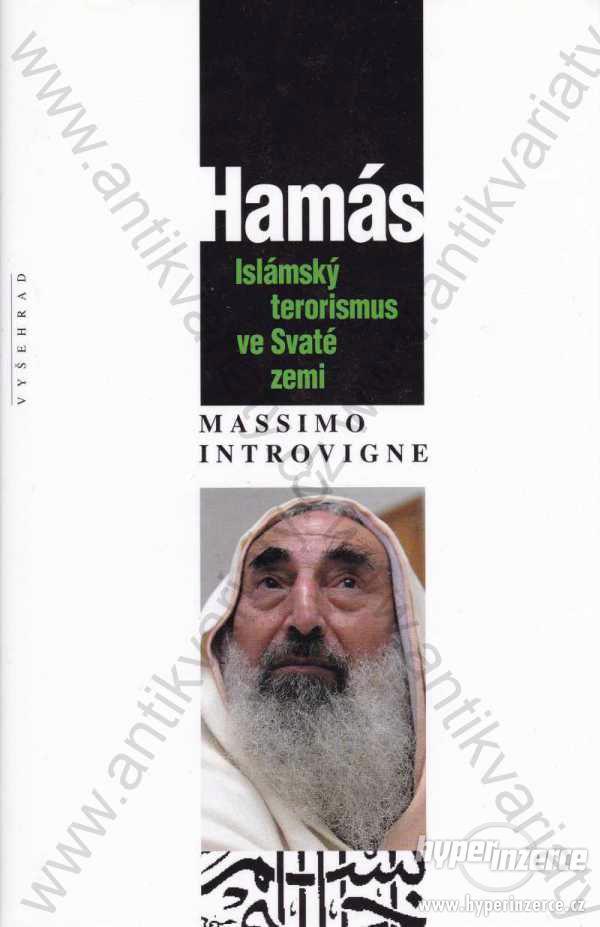 Hamás Islámský teror. ve Svaté zemi Introvigne - foto 1