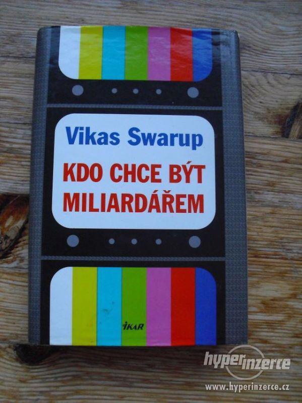 Vikas Swarup – Kdo chce být miliardářem - foto 1