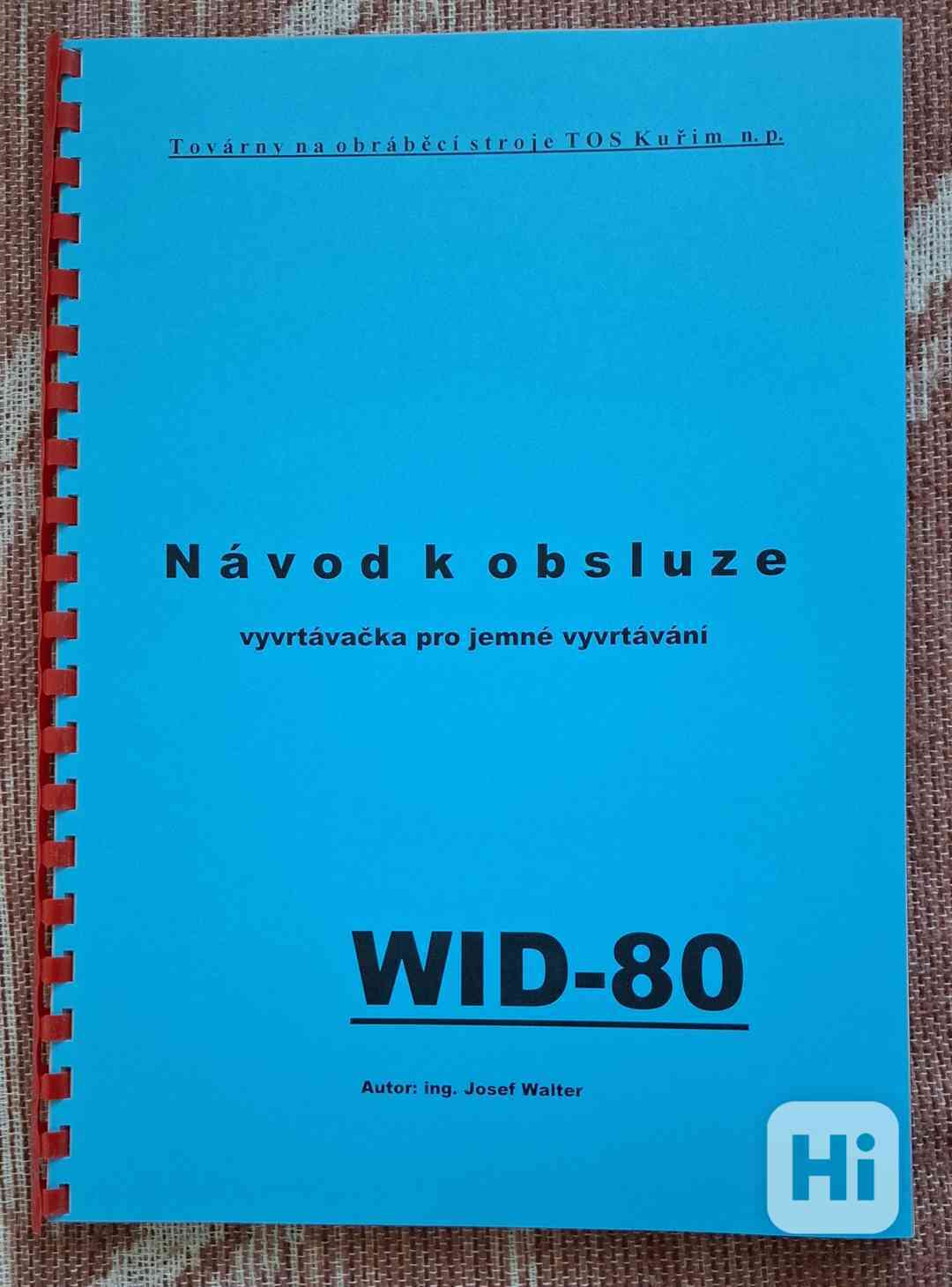 Návod vyvrtávačky WID-80 - foto 1
