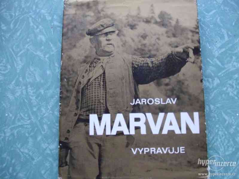 Jaroslav Marvan vypravuje - foto 1