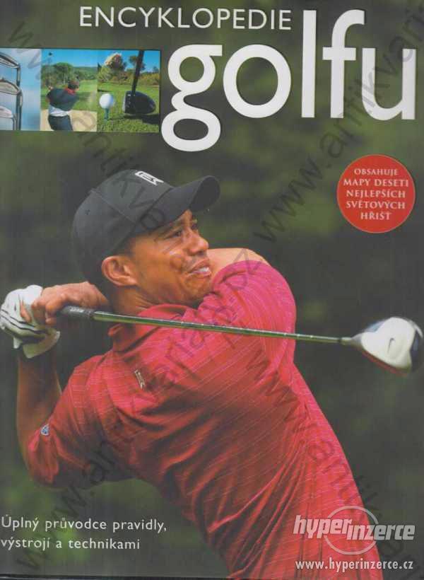 Encyklopedie golfu Meadows Richardson Slovart 2007 - foto 1