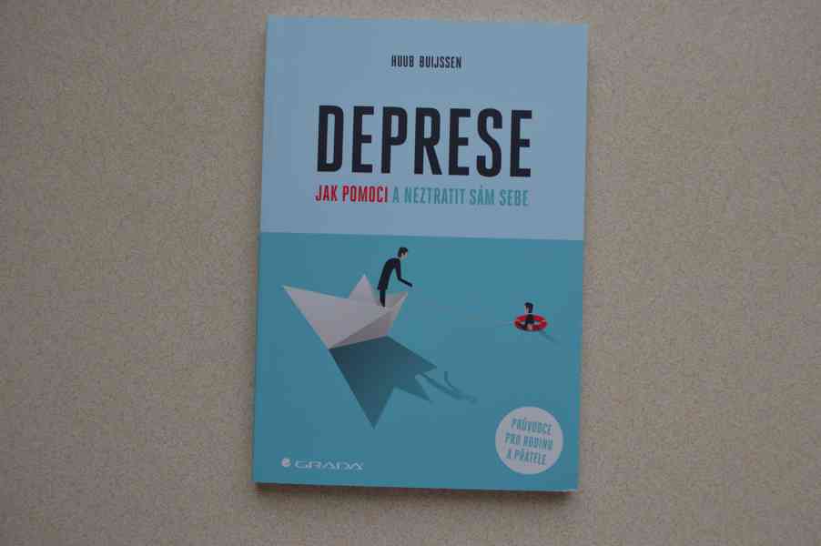 Kniha Deprese. Jak pomoci a neztratit sám sebe - NOVÁ - foto 1