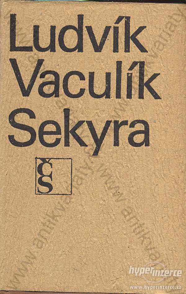 Sekyra Ludvík Vaculík 1969 Československý spis. - foto 1