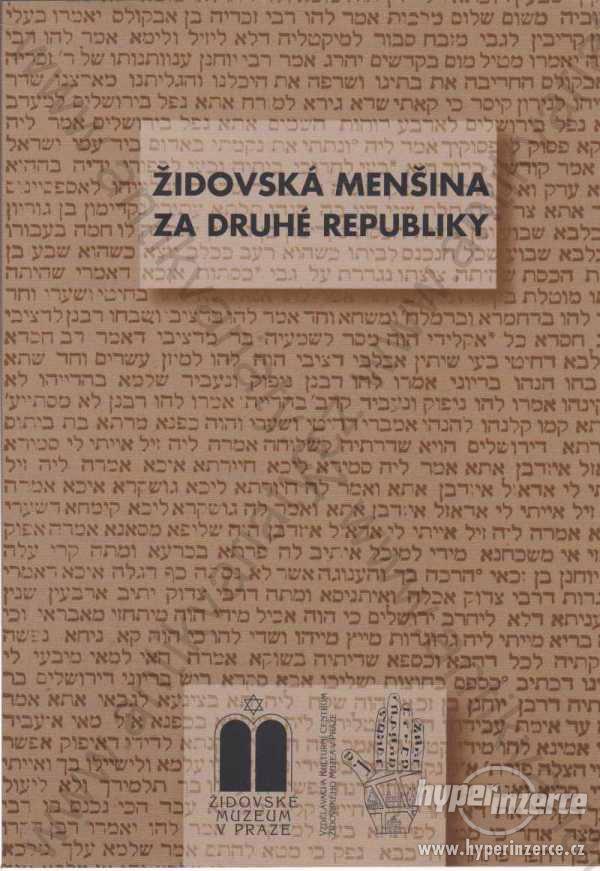 Židovská menšina za druhé republiky 2007 - foto 1