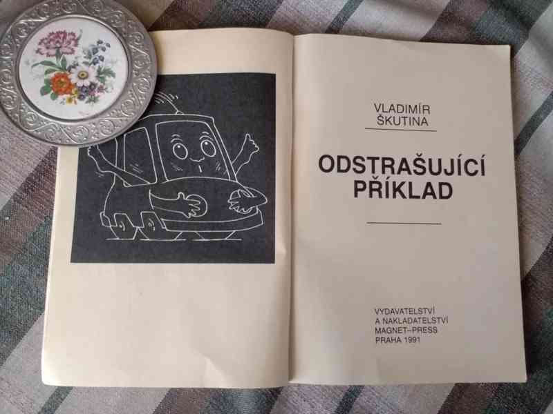 Odstrašující příklad - foto 2