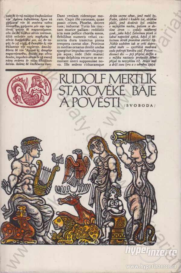 Starověké báje a pověsti Rudolf Mertlík 1989 - foto 1
