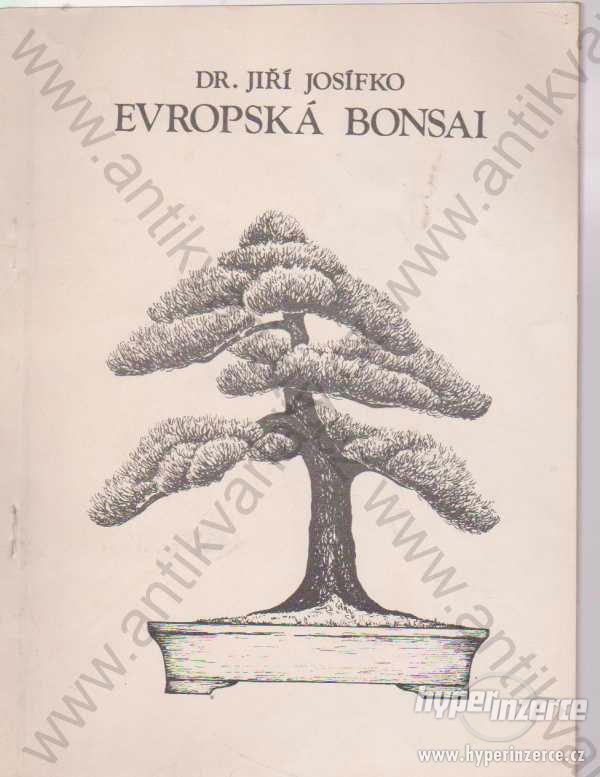 Evropská bonsai Jiří Josífko Hortiklub, Praha 1985 - foto 1