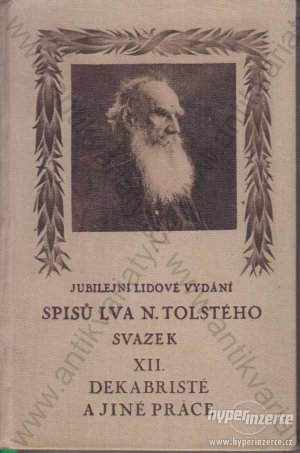 Dekabristé a jiné práce L. N. Tolstoj J. Otto,1930 - foto 1