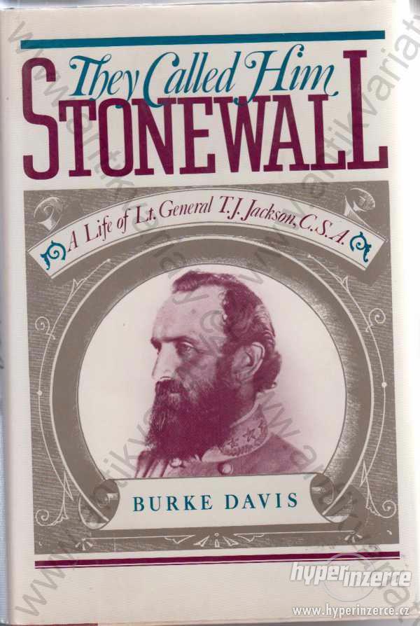 They called him Stonewall Burke Davis Wings books - foto 1