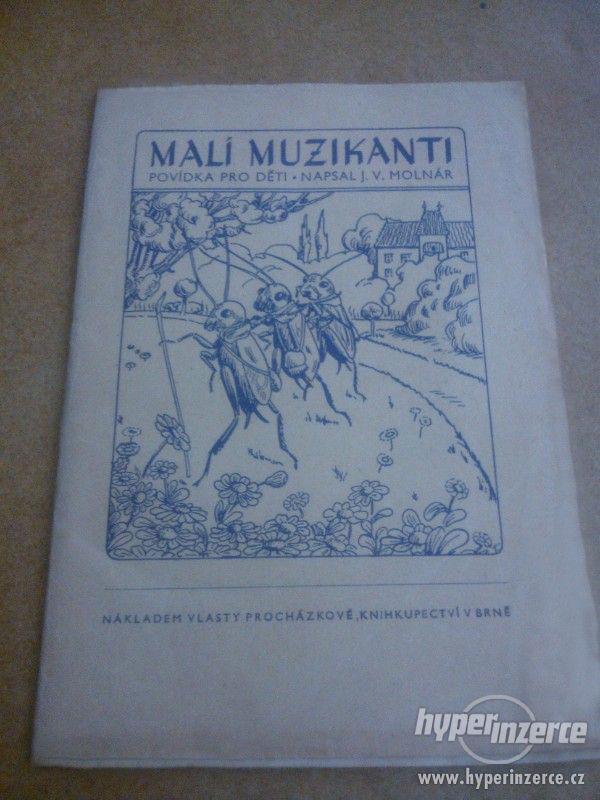 J. V. Molnár: MALÍ MUZIKANTI  / vydání r.  1944 - foto 1