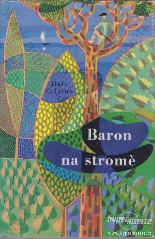 Baron na stromě Italo Calvino 1962 - foto 1