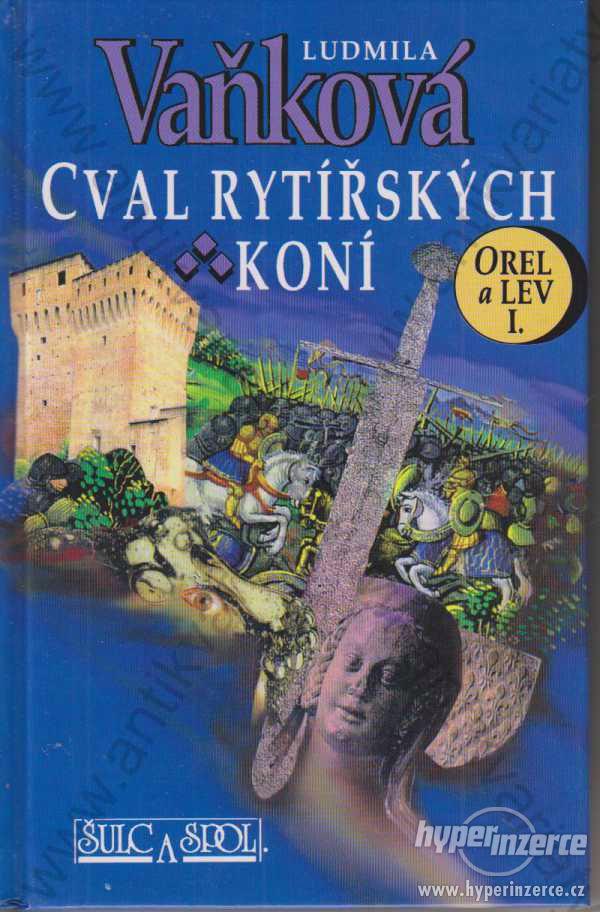Cval rytířských koní Orel a lev I. L. Vaňková 1997 - foto 1