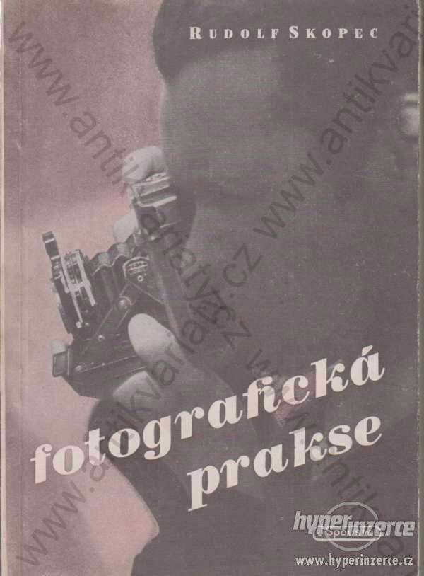 Fotografická prakse Rudolf Skopec 1947 - foto 1
