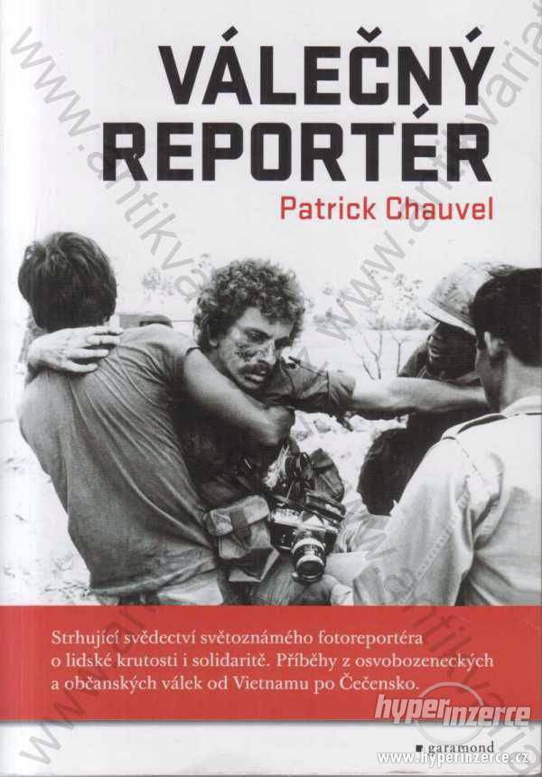 Válečný reportér Patrick Chauvel - foto 1