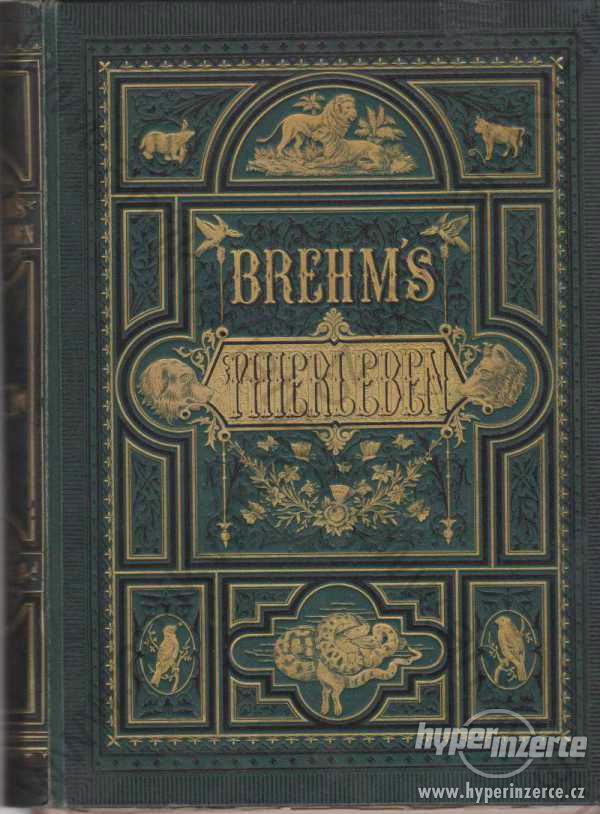 Brehms Thierleben 1. - 10. Band 1877 - 1878 - foto 1