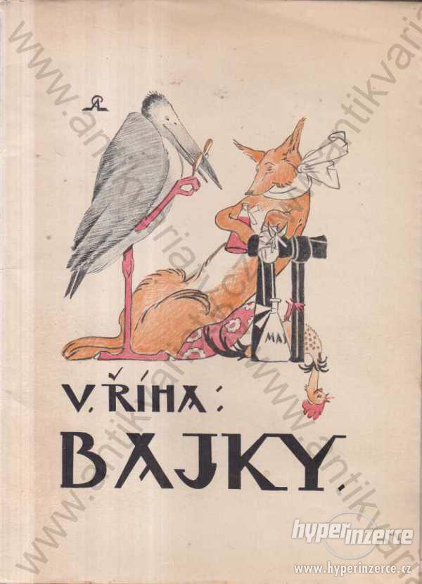 Bajky Václav Říha ilustrace: Prokop Laichter 1943 - foto 1